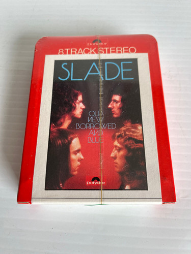 Slade old new borrowed - -, &
