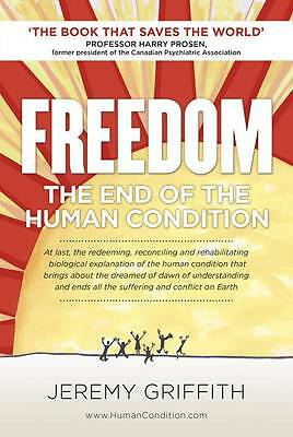 Freedom the end human - the,
