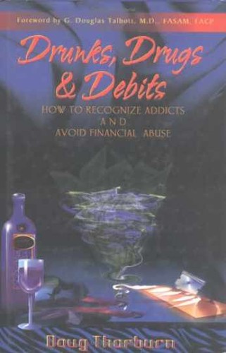 Drunks drugs debits - drunks,, to