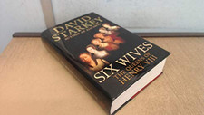 Six Wives : The Queens of Henry VIII by Starkey, David Hardback Book The Cheap