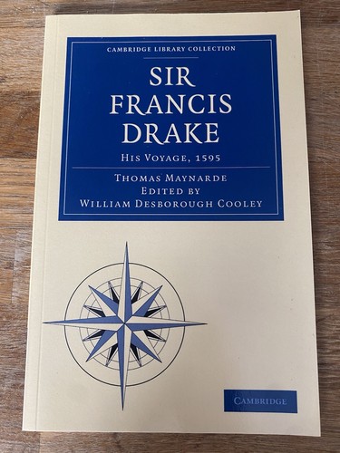 Sir francis drake his - drake,, voyage