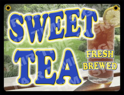 Sweet tea sign concession - sweet,