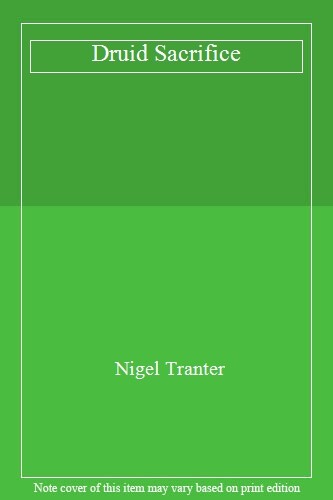 Druid sacrifice nigel tranter - druid,