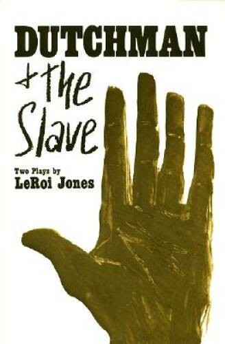 Dutchman and the slave - and,