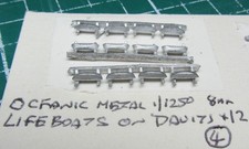 Lifeboats on Davits x 12 by Oceanic, Scale 1/1250 Ship Model