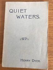 Quiet Waters of Rest and Refreshing - Henry Heath - John Ritchie Publication