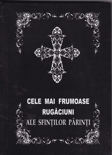 Cele mai frumoase - , rugaciuni