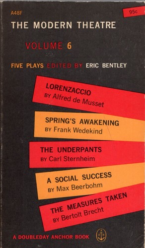 Eric bentley modern theatre - /,