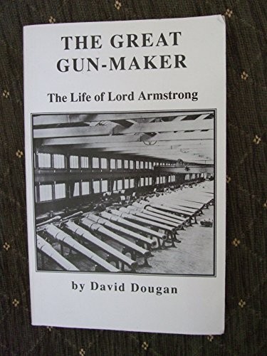 The great gunmaker - great, gunmaker: