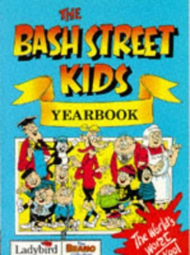 The bash street kids - the,