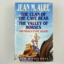 The Clan of the Cave Bear + The Valley of Horses Earth's Children Jean M. Auel