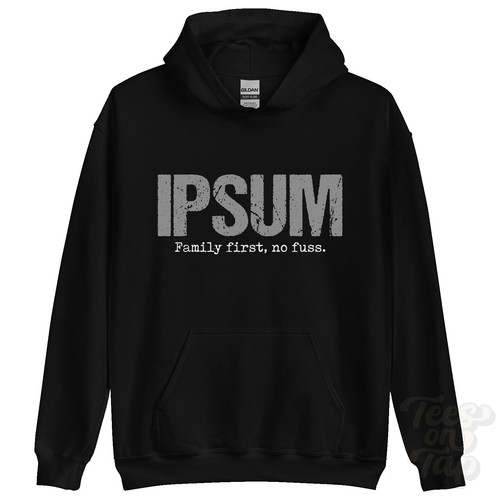 Ipsum family first no fuss - family, first,