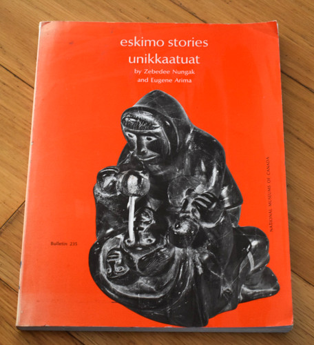 Eskimo stories unikkaatuat - eskimo,