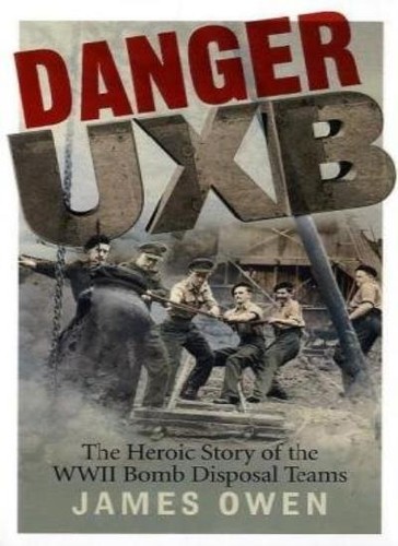 Danger uxb the heroic - the, story