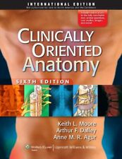 Clinically Oriented Anatomy By Keith L. Moore,Arthur F. Dalley,Anne M.R. Agur