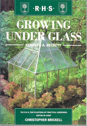 Growing under glass the royal - under,