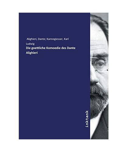 Die goettliche komoedie des - die,