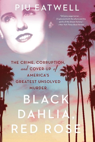 Black dahlia red rose the - rose:,