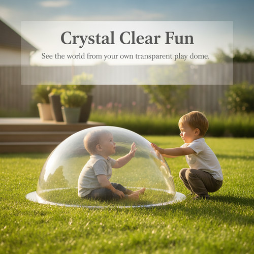 Kids outdoor transparent dome - kids,
