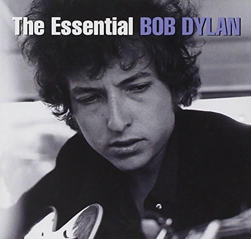The essential bob dylan - essential,