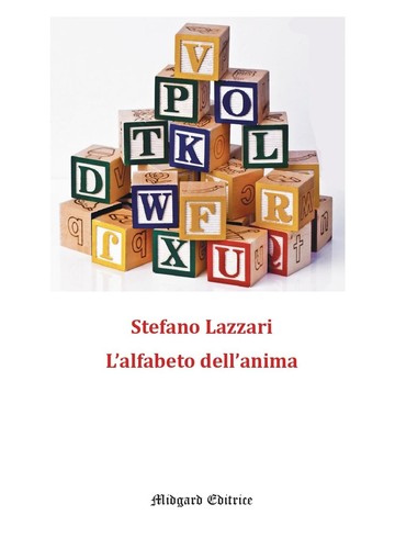 Stefano lazzari alfabeto - lazzari, l'alfabeto