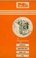 Ferguson Epicyclic Reduction Unit Parts Manual - Dated 1955