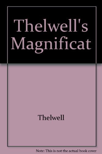Thelwell magnificat by - thelwell's,