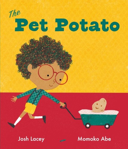 Pet potato josh lacey - pet,