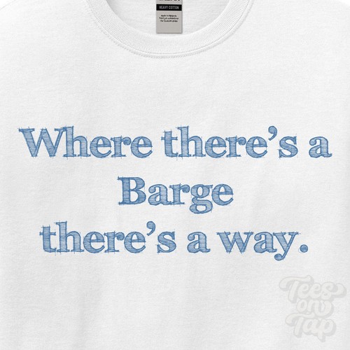 Where barge there a way - there's,