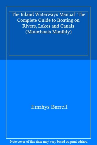 The inland waterways manual - waterways,