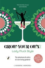 Grow Your Own Food, Lady Muck