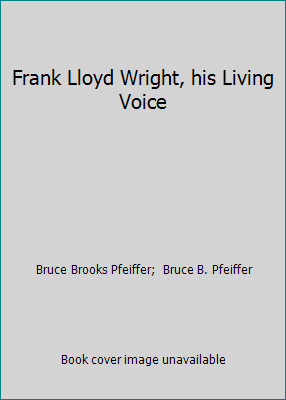 Frank lloyd wright his - frank, living