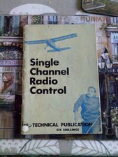 Single Channel Radio Control by R H Warring Paperback 1967 Model Aeronautical