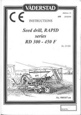 VADERSTAD DRILL RAPID RD300F RD400F RD450F OPERATORS MANUAL - RD 300 400 450 F