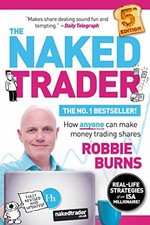 The Naked Trader: How anyone
