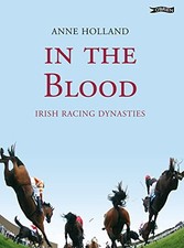 In the Blood: Irish Racing
