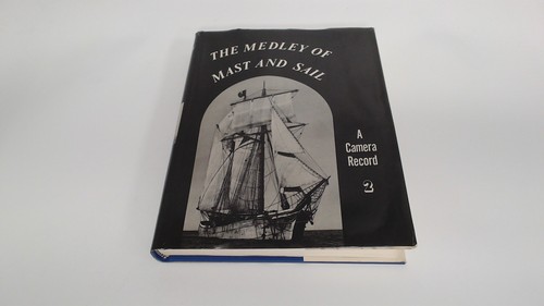 The medley mast and - medley, sail