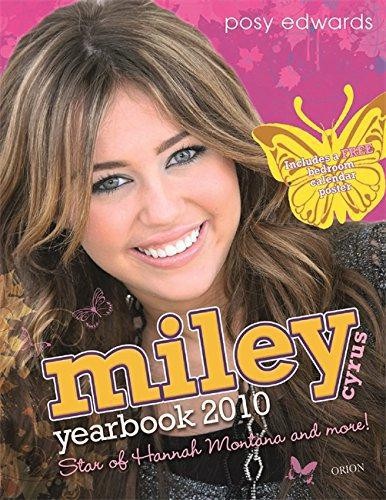 Miley cyrus yearbook 2010 - yearbook,