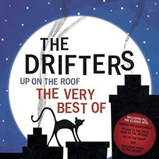 The Drifters Up On the Roof