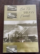 But No Brass Funnel PB J Douglas Stewart (SIGNED)