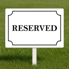 🚫 RESERVED Parking / Space Lawn Sign with Ground Stake 9889