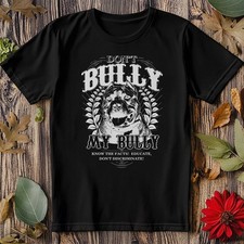 Don't Bully My Bully Bulldog T-shirt Animal & Pet Lover T-Shirt