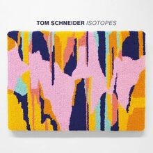 Isotopes by Tom Schneider | CD