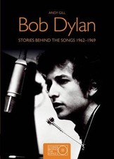 Bob Dylan: Stories Behind the