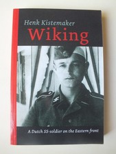 Wiking: A Dutch SS Soldier on