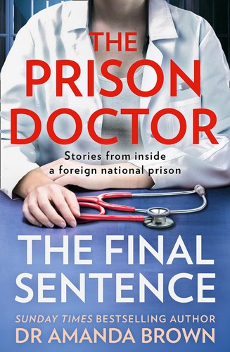 Prison doctor final - prison, sentence