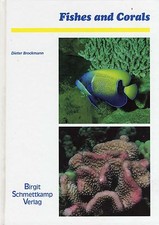 Fishes and Corals or how to combine both correctly, by Dieter Brockmann