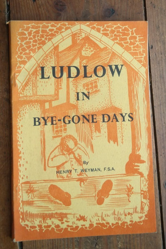 Ludlow bye gone days by - ludlow,