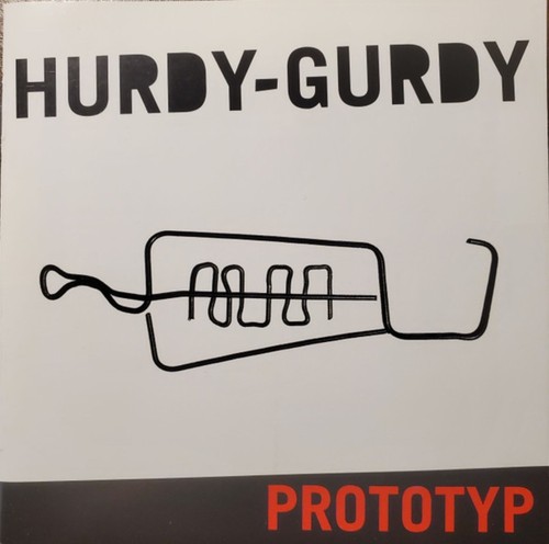 Hurdy gurdy prototyp - prototyp, cd