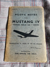 Mustang IV P-51D Original WW2 RAF Pilot's Notes